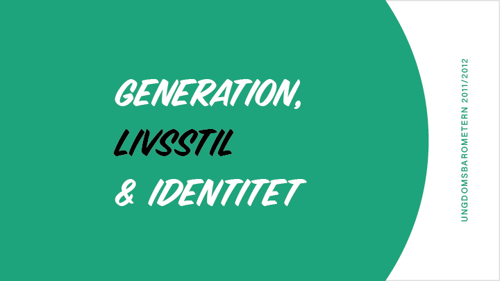 Generation, livsstil och identitet